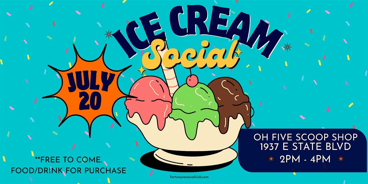 Ice Cream Social, 20 July | Event in Fort Wayne | AllEvents