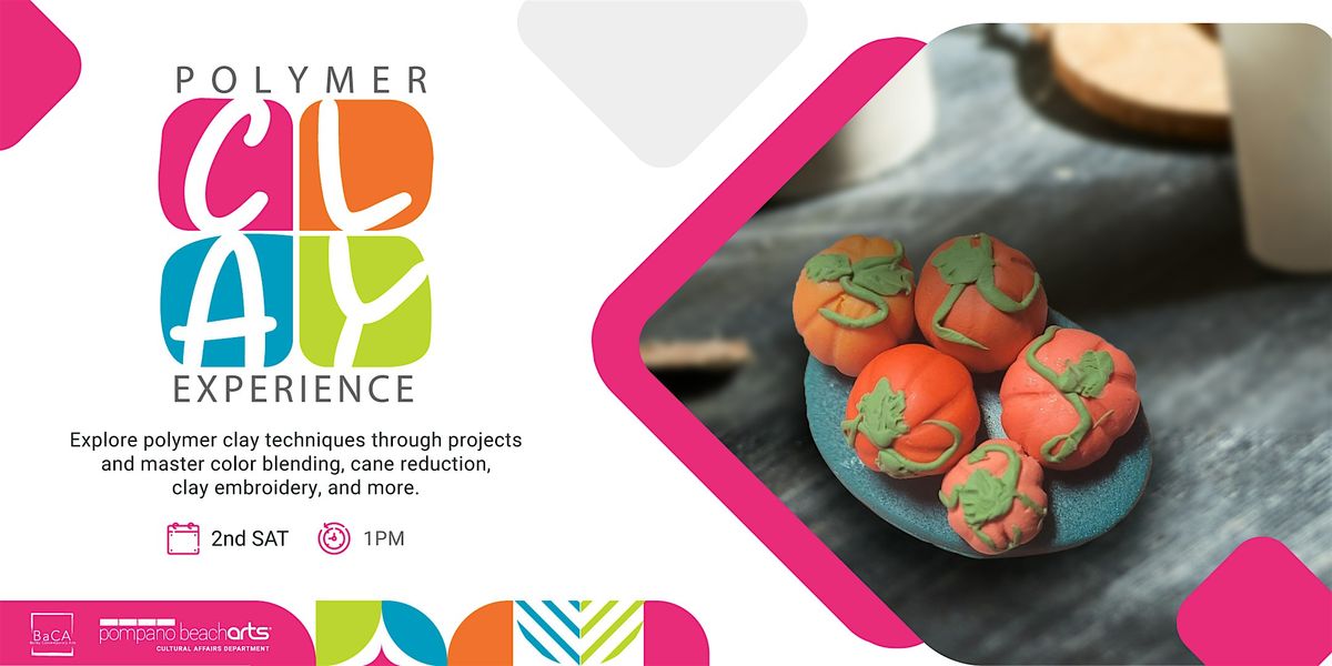 Polymer Clay  Experience 2025 | Event in Pompano Beach | AllEvents