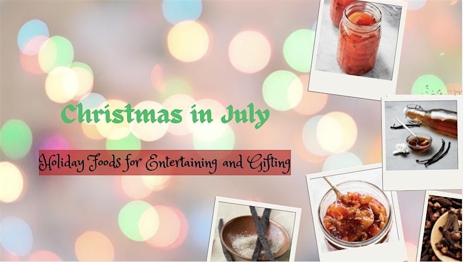 Homesteading Basics: Preserving Nostalgic Holiday Accompaniments, 23 July | Event in Rockingham | AllEvents
