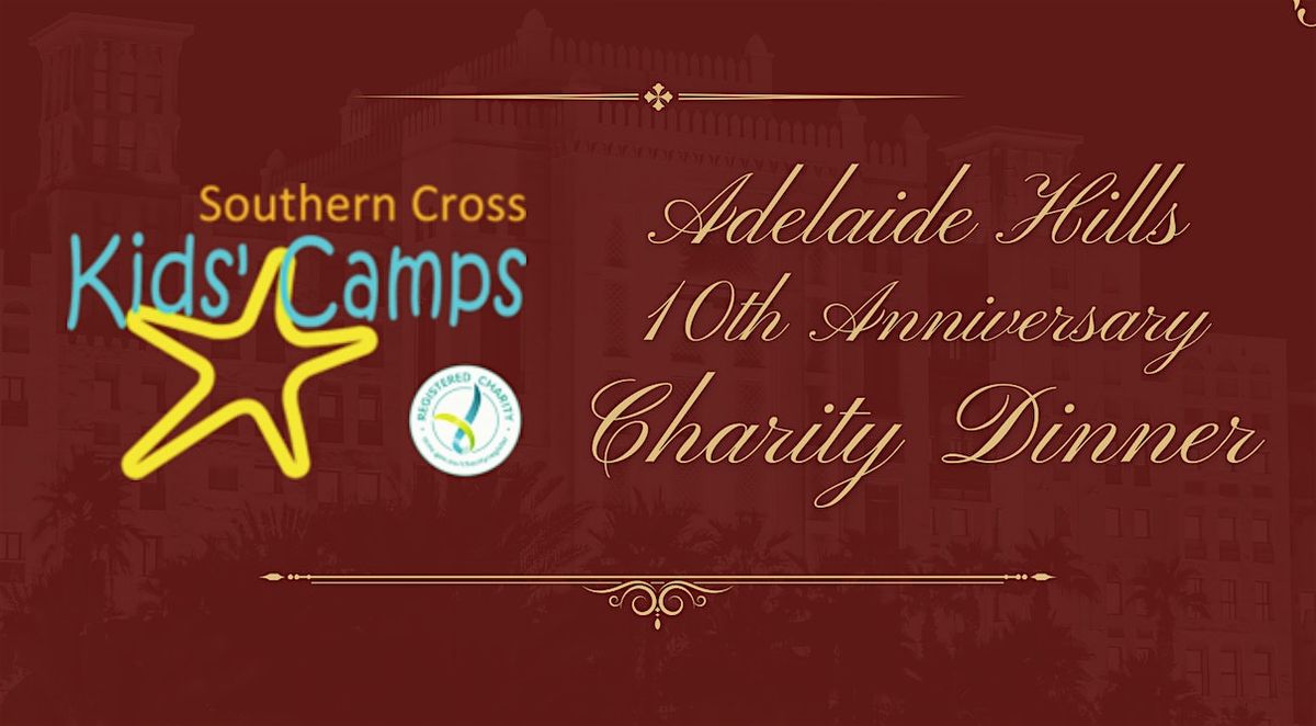 SCKC Adelaide Hills 10th Anniversary Charity Dinner, 8 November | Event in Cherry Gardens | AllEvents