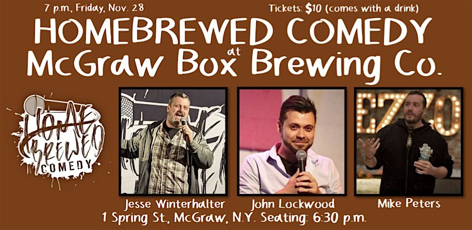 Homebrewed Comedy at McGraw Box Brewing Co., 28 November | Event in McGraw | AllEvents