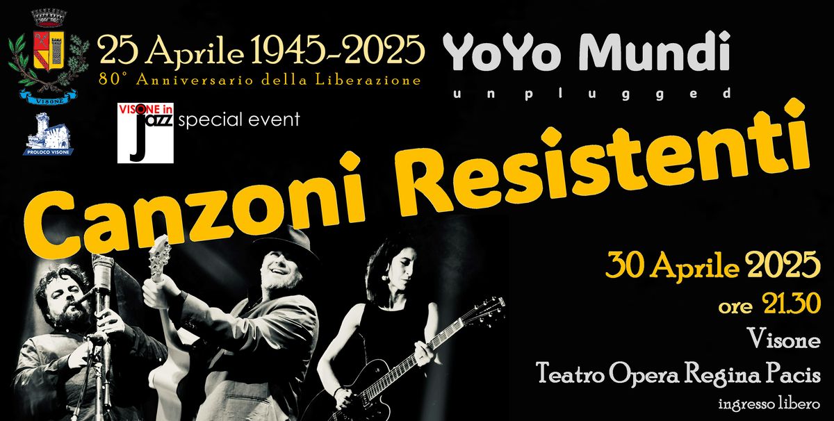 YoYo Mundi Unplugged - Canzoni Resistenti | Event in Visone | AllEvents