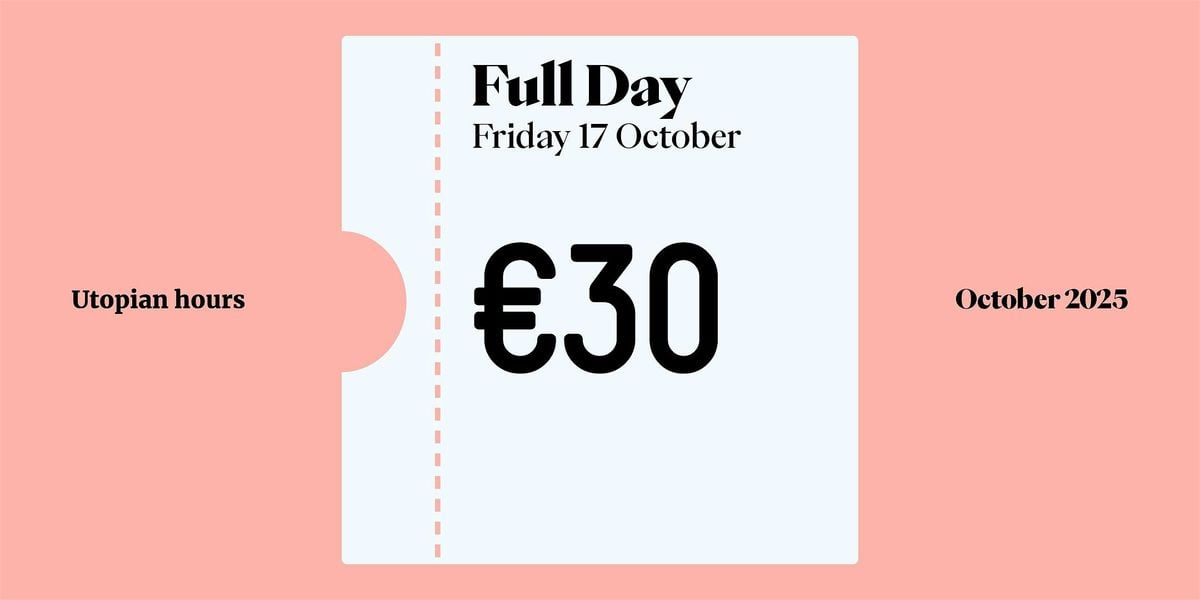 Utopian Hours 2025 Full Day - Friday, 17 October | Event in Torino | AllEvents