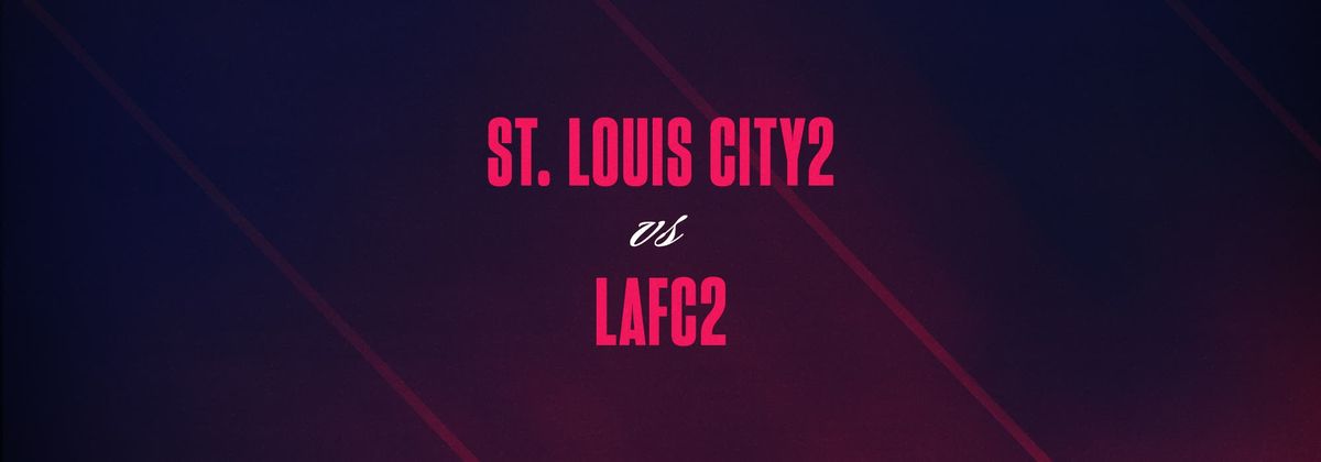 LAFC2 at St. Louis CITY2, 28 September | Event in St. Louis | AllEvents