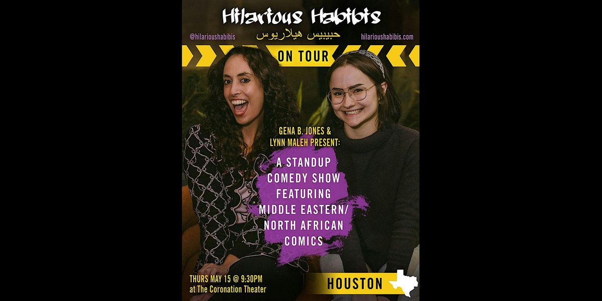 Hilarious Habibis at The Coronation Theater (HOUSTON, TX), 15 May | Event in Houston | AllEvents
