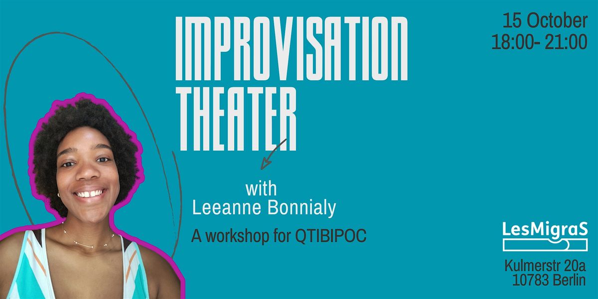 Improvisation theater - for QTIBIPOC, 15 October | Event in Berlin | AllEvents