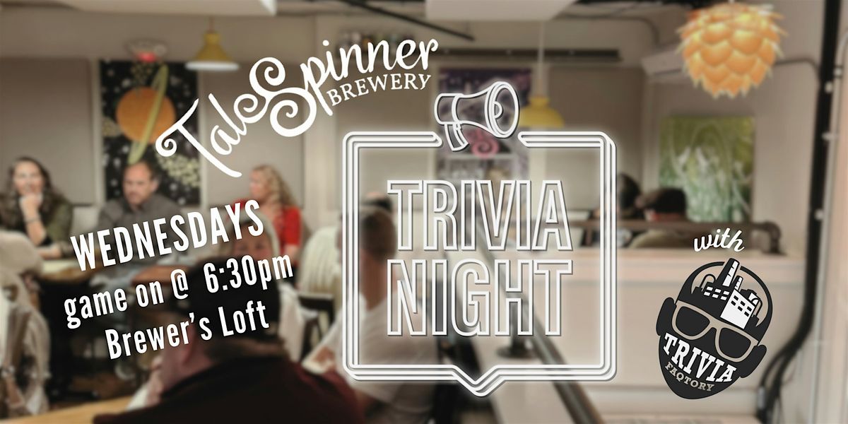 TaleSpinner Trivia Night, Rambling House Food & Gathering, Nashua, 26 ...