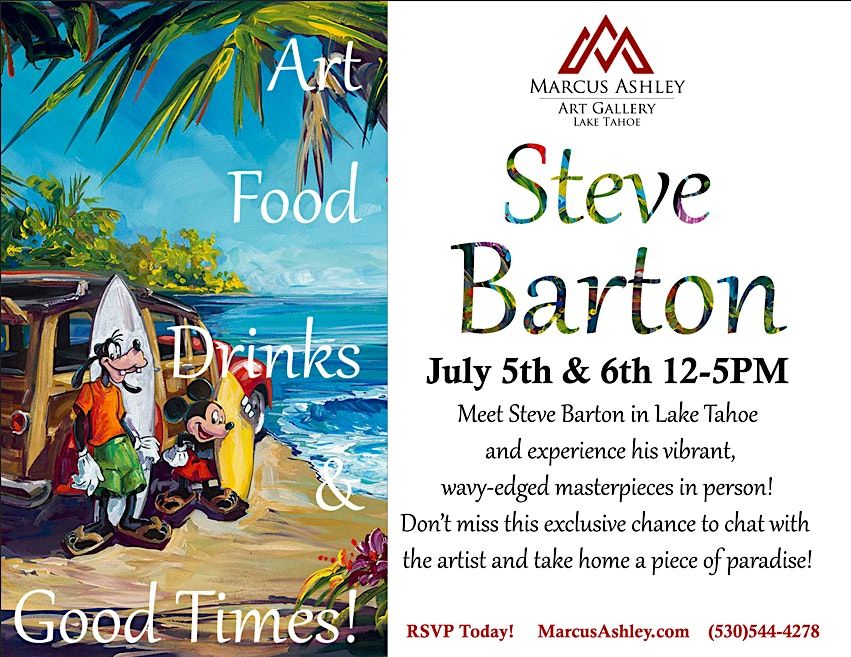 Meet the Artist ~ Steve Barton ~ July 5th & 6th, 5 July | Event in South Lake Tahoe | AllEvents