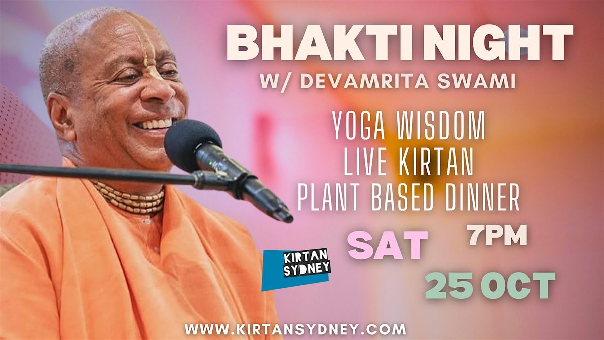 Bhakti Night w/ Devamrita Swami - Live Kirtan, Yoga Wisdom & Dinner, 25 October | Event in Redfern | AllEvents