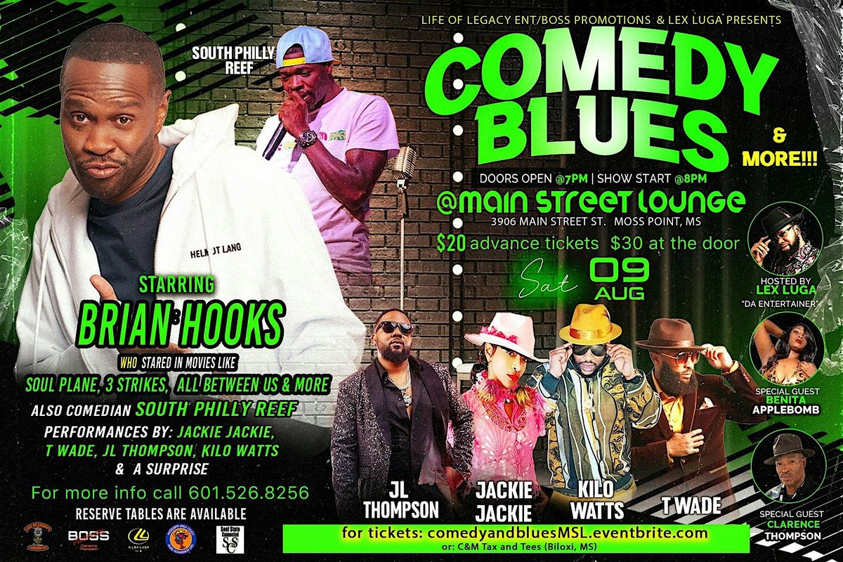 Comedy & Blues Show starring Brian Hooks in Moss Point , MS @Main Street, 9 August | Event in Moss Point