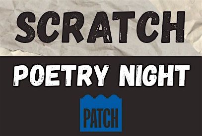 SCRATCH - poetry night @ PATCH, 10 October | Event in Bournemouth | AllEvents