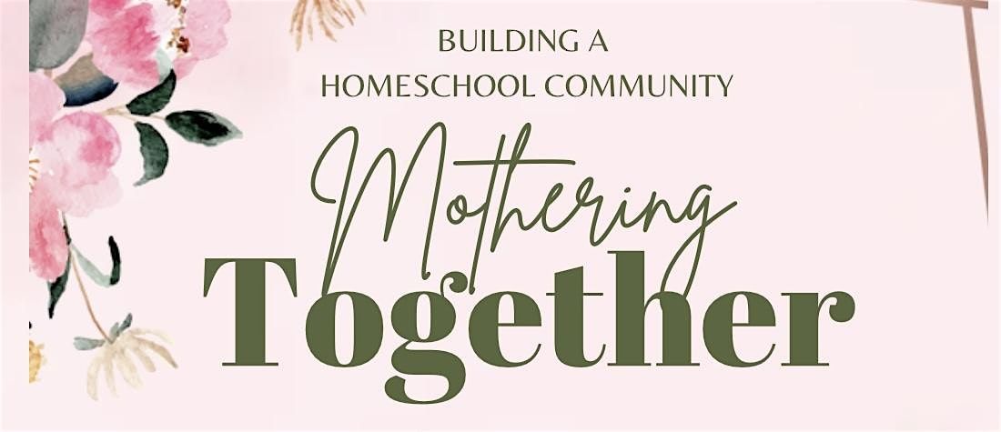 Mothering Together, 31 May | Event in Albertville | AllEvents