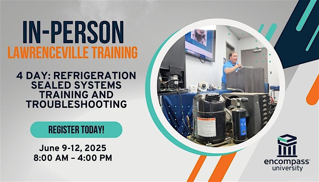 Lawrenceville 4-DAY Sealed System Hands-On Training, 9 June | Event in Lawrenceville | AllEvents
