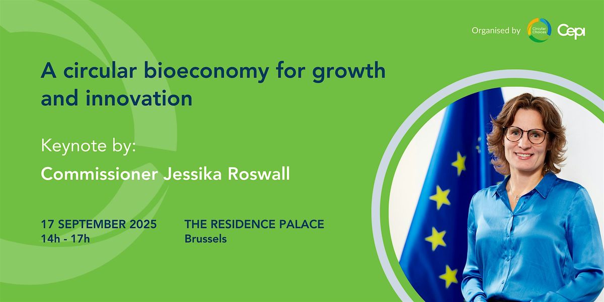 Circular Choices : A circular bioeconomy for growth and innovation, 17 September | Event in Bruxelles | AllEvents