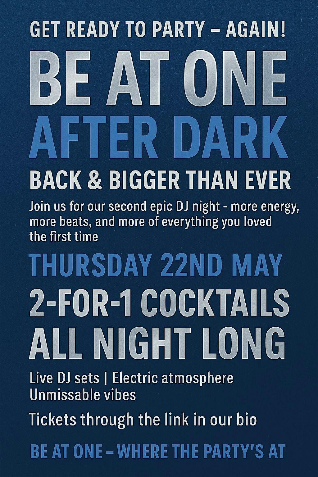 Be At One: After Dark, 22 May | Event in Brighton and Hove | AllEvents