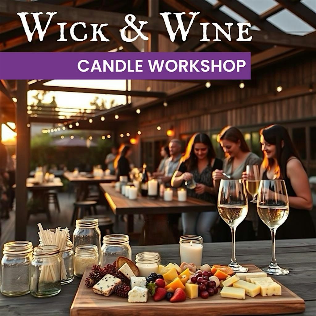Wick & Wine - Candle Workshop, 9 August | Event in Costa Mesa | AllEvents