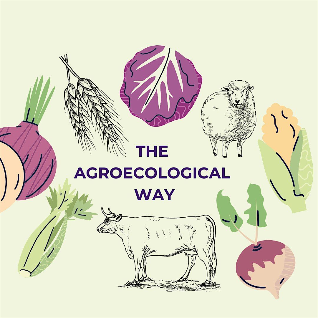 The Agroecological Way: Short course in Agroecology 2025, 13 June | Event in West Bexington | AllEvents