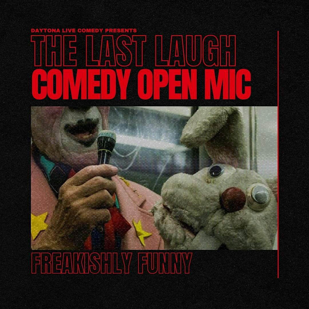 The Last Laugh | Event in Daytona Beach | AllEvents