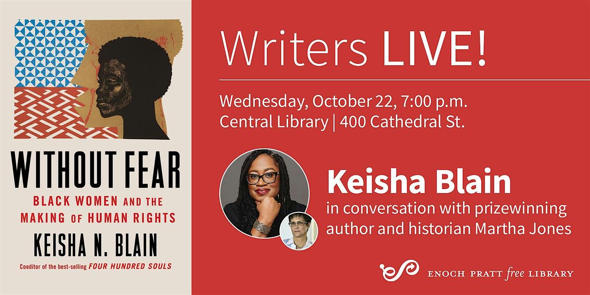 Keisha Blain: "Without Fear", 22 October | Event in Baltimore | AllEvents