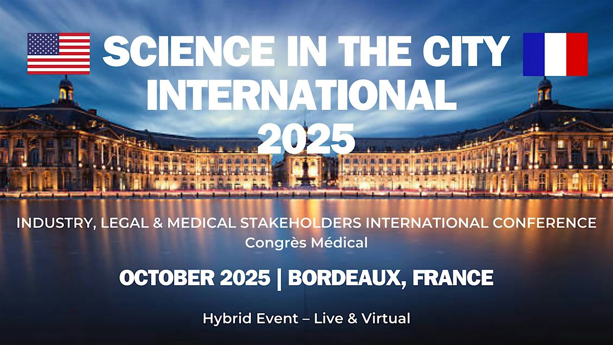 Science in the City International 2025 - Bordeaux, France, 1 October | Event in Bordeaux | AllEvents