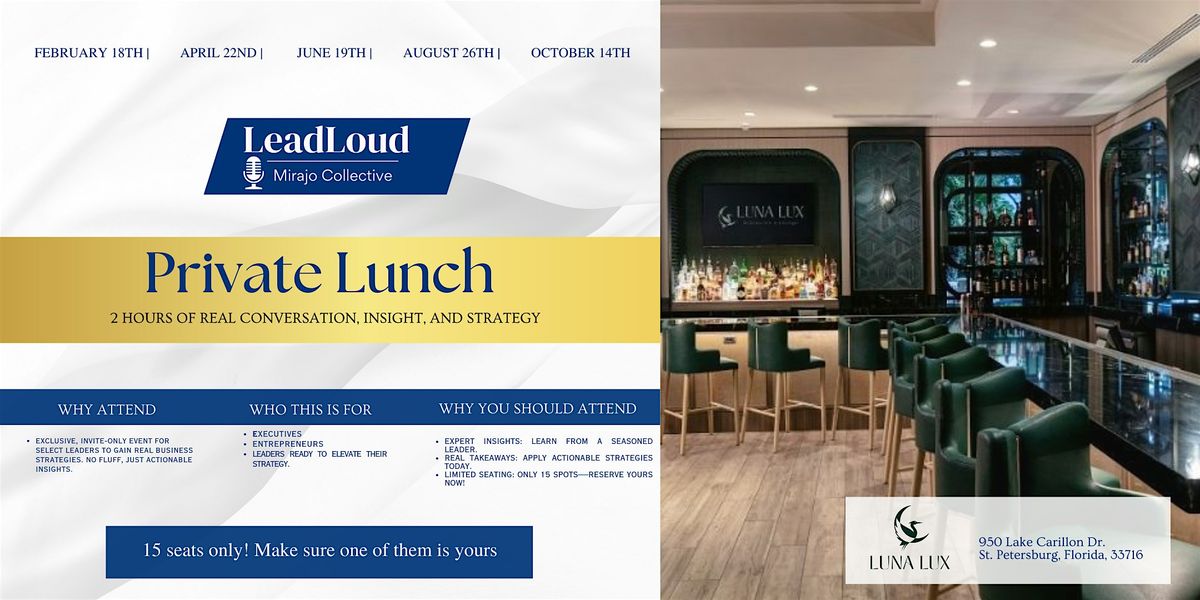 LeadLoud Private Lunch: Table for 15 | Event in St. Petersburg | AllEvents