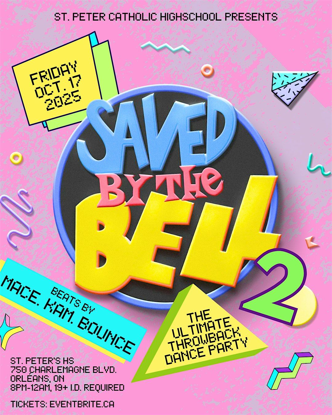 Saved by the Bell Part 2: The Ultimate Throwback Dance Party, 17 October | Event in Ottawa | AllEvents
