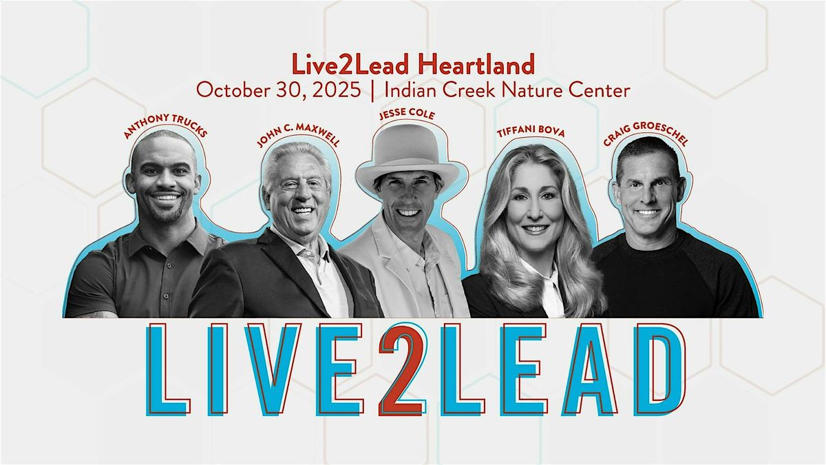 Live2Lead Heartland 2025, 30 October | Event in Cedar Rapids | AllEvents