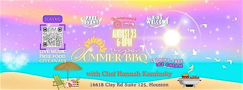 Free Event - Summer Vegan BBQ & Dairy-Free Ice Cream, 23 August | Event in Houston | AllEvents