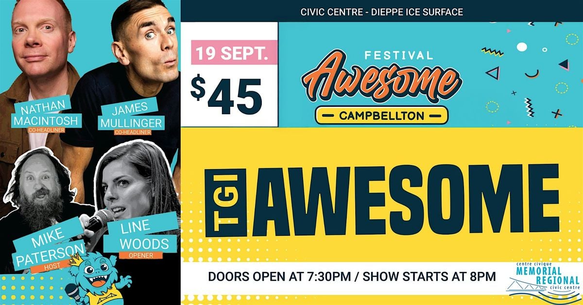TGI AWESOME, 19 September | Event in Campbellton | AllEvents