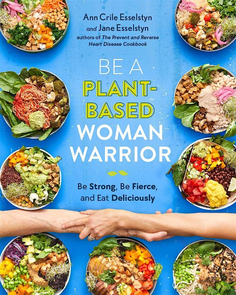 Fascinating Be A Plant Based Woman Warrior Photos