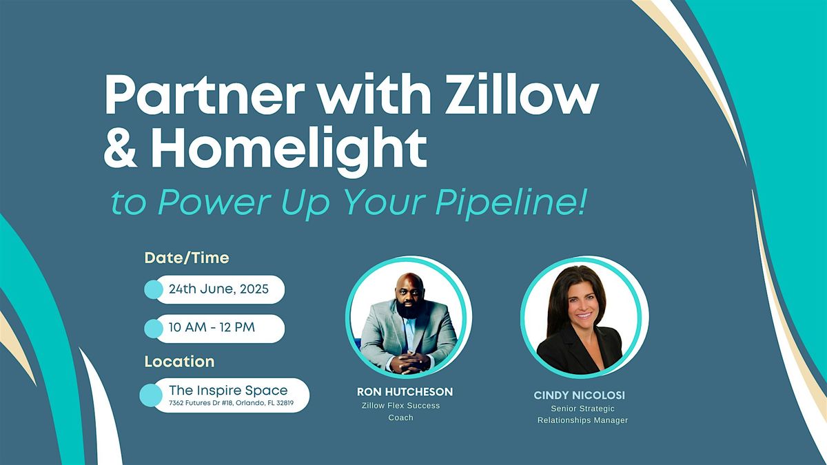 Partner with Zillow & Homelight to Power Up Your Pipeline!, 24 June | Event in Orlando | AllEvents