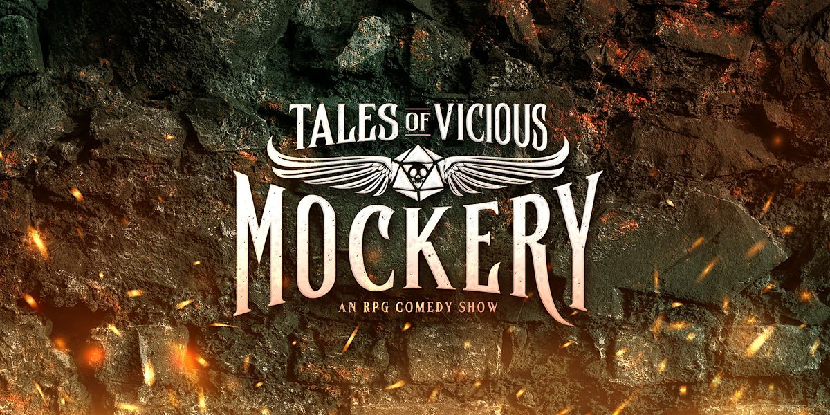Tales Of Vicious Mockery: An RPG Comedy Show | Event in Cincinnati | AllEvents