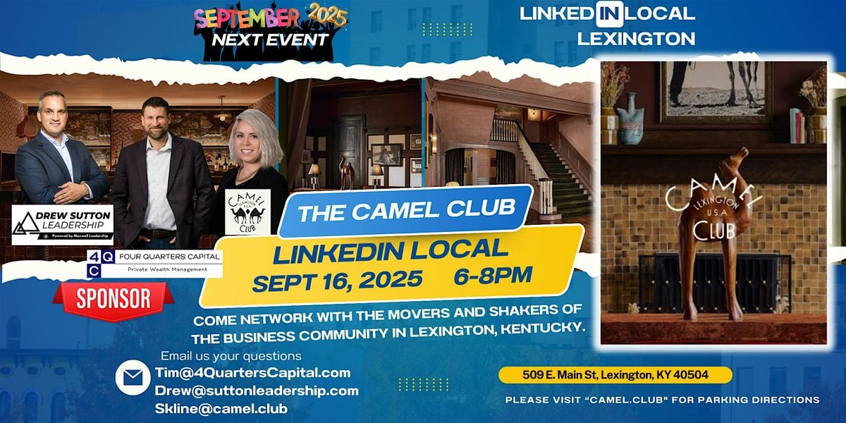 LinkedIn Live Lexington: Mission 011: The Camel Club, 16 September | Event in Lexington | AllEvents