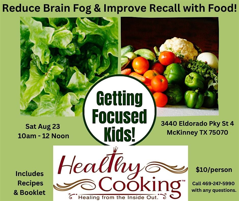 Get Focused for Kids Nutrition Class, 23 August | Event in McKinney | AllEvents
