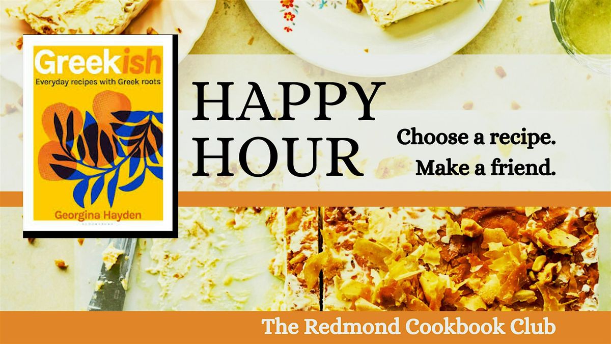 "Greekish" - Cookbook Club Planning Happy Hour, 12 August | Event in Redmond | AllEvents