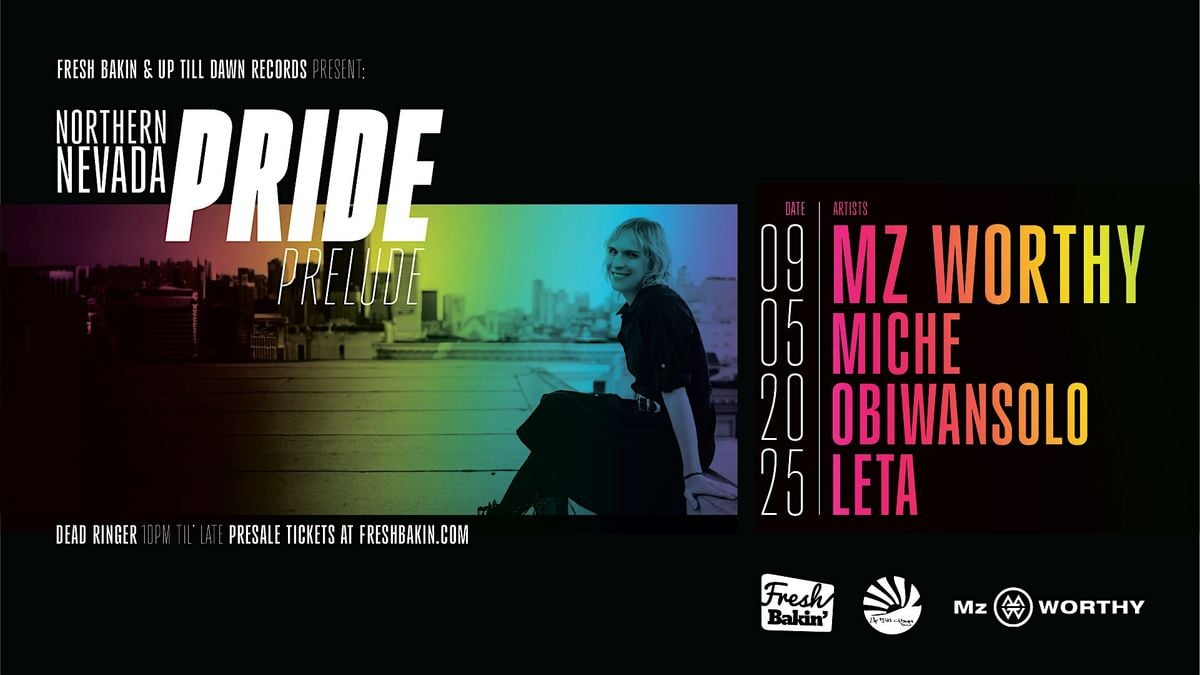 Mz Worthy [Northern Nevada Pride Pre-Party at Dead Ringer], 5 September | Event in Reno | AllEvents