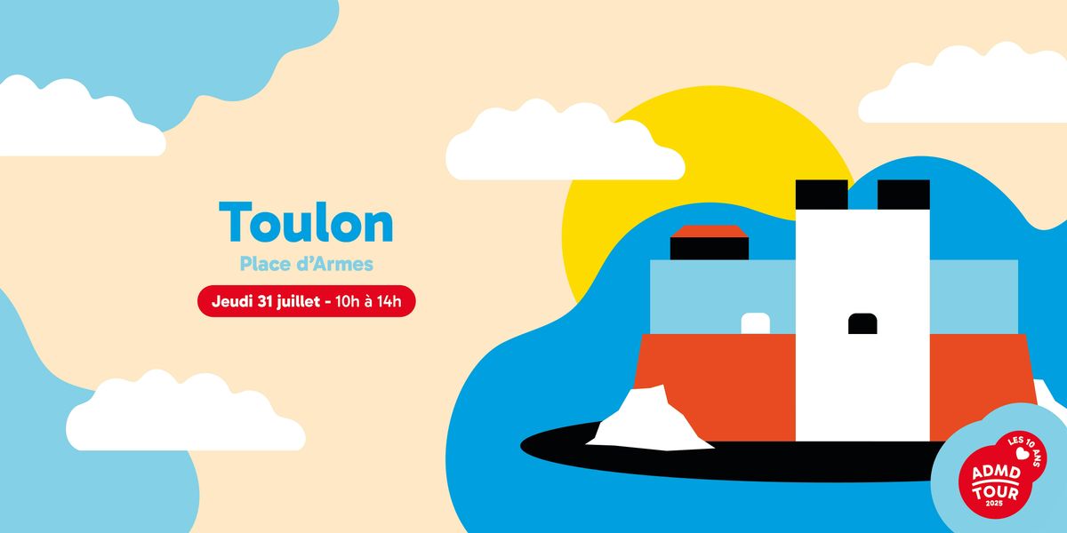 ADMD Tour 2025 • Toulon, 31 July | Event in Toulon | AllEvents