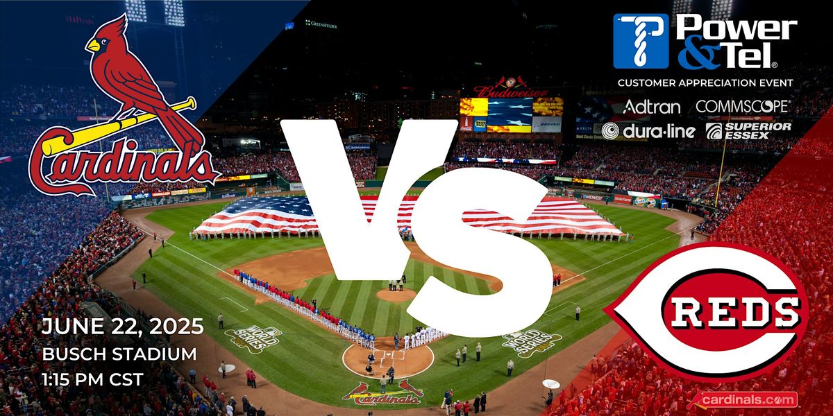 Power & Tel's Customer Appreciation Event - St. Louis Cardinals Game, 22 June | Event in St. Louis | AllEvents