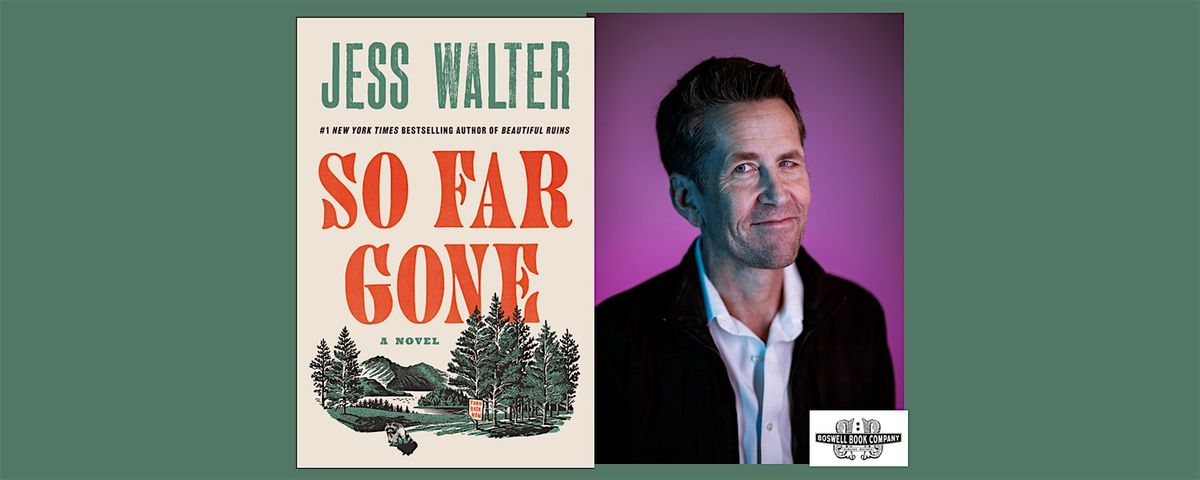 Jess Walter, author of SO FAR GONE- an in-person Boswell event, 9 September | Event in Milwaukee | AllEvents