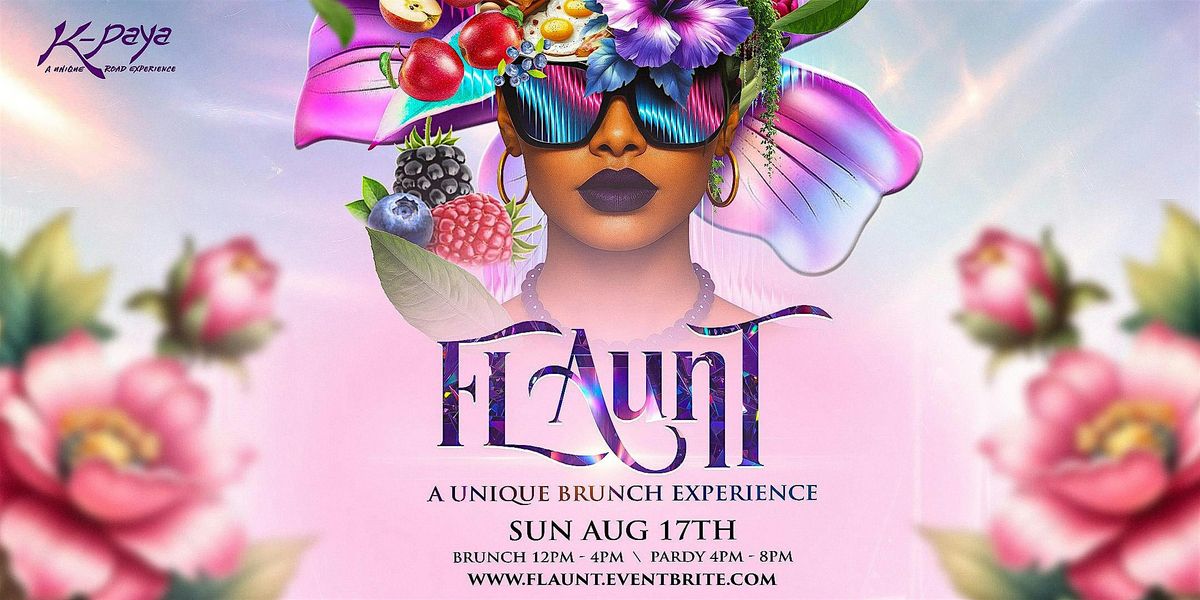 F L A U N T - A Unique Brunch Experience, 17 August | Event in Hollywood | AllEvents
