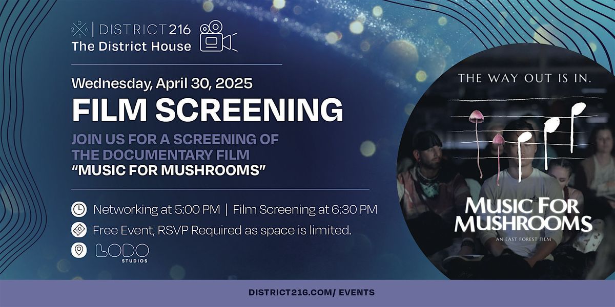 The District House (Wed. 04/30 Film Screening: "Music for Mushrooms") | Event in Santa Barbara | AllEvents