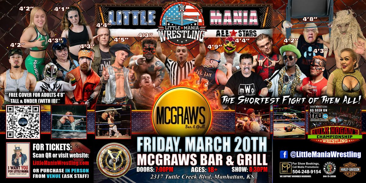 Manhattan, KS - Little Mania Mini Wrestling @ McGraws Bar & Grill - FRIDAY!, 20 March | Event in Manhattan
