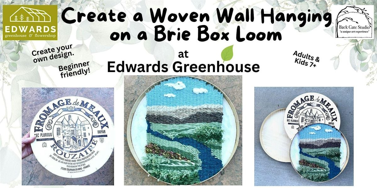 Woven Wall Hanging on a Brie Box Loom@ EDWARD'S GREENHOUSE!, 6 September | Event in Boise | AllEvents
