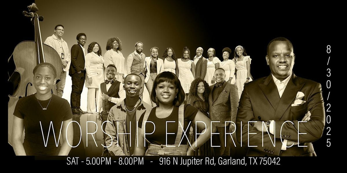 WORSHIP EXPERIENCE, 30 August | Event in Garland | AllEvents