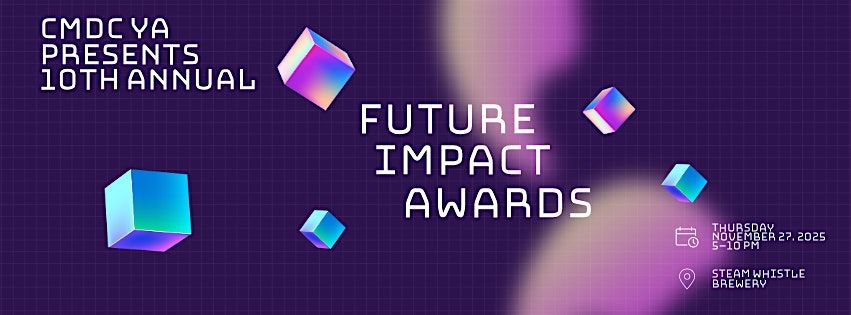 10th Annual CMDC YA Future Impact Awards, 27 November | Event in Toronto | AllEvents