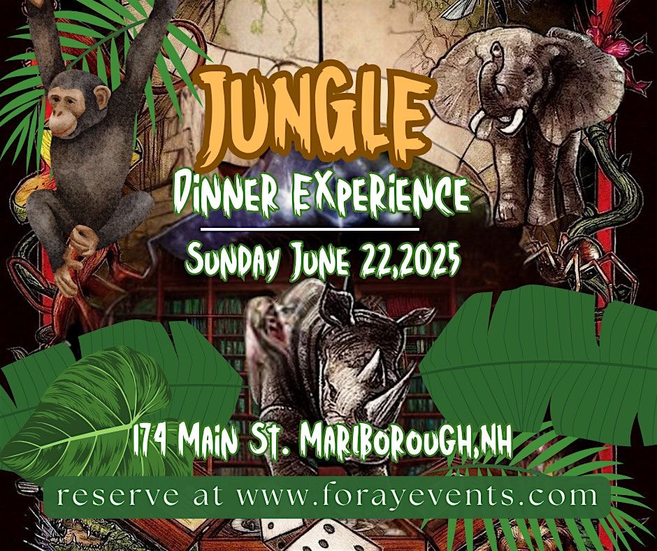 Jungle  Dinner Event inspired by the filming of Jumanji 1995 -June 22 6 pm, 22 June | Event in Marlborough
