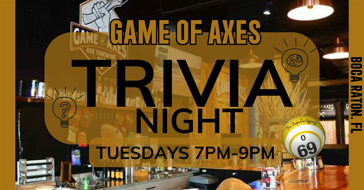 Tuesday Trivia at Game of Axes - Boca | Event in Boca Raton | AllEvents