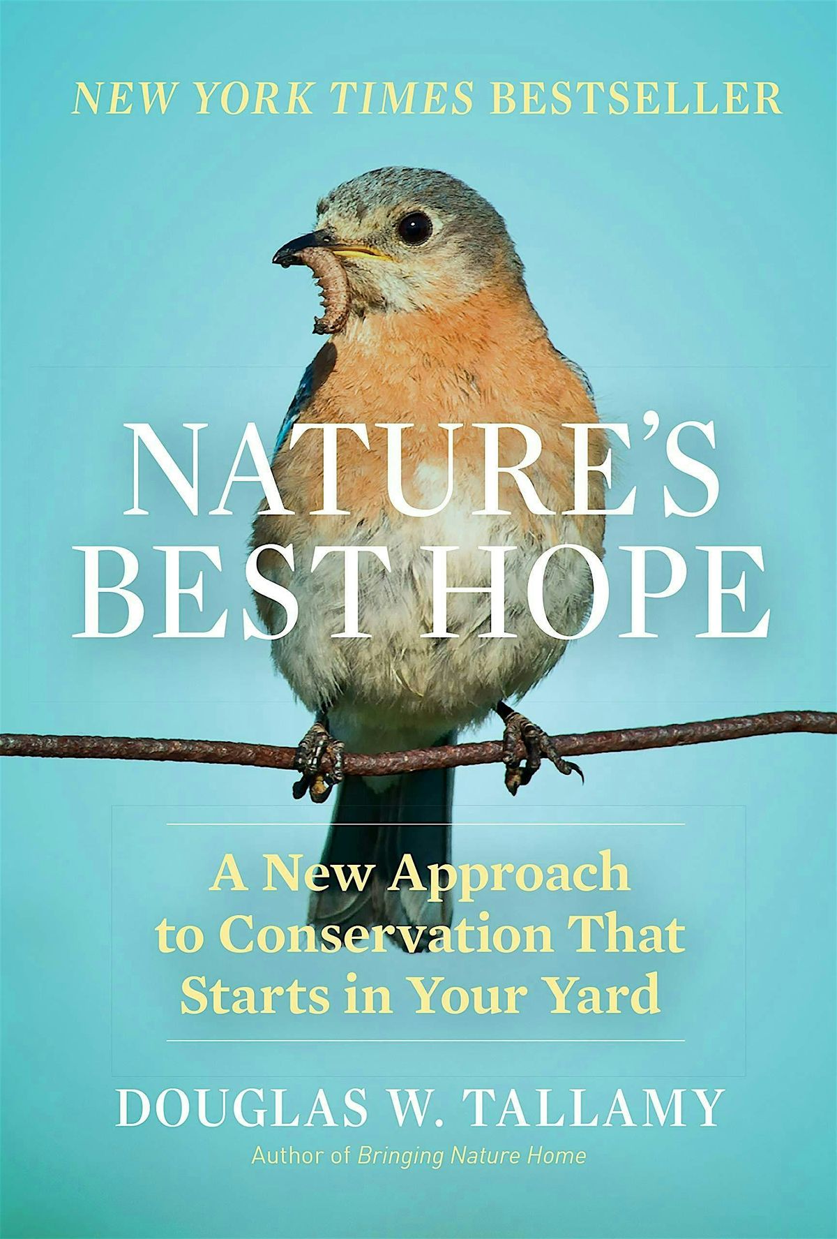 WBU Book Club: Nature's Best Hope by Douglas Tallamy, 10 November | Event in Glen Mills | AllEvents