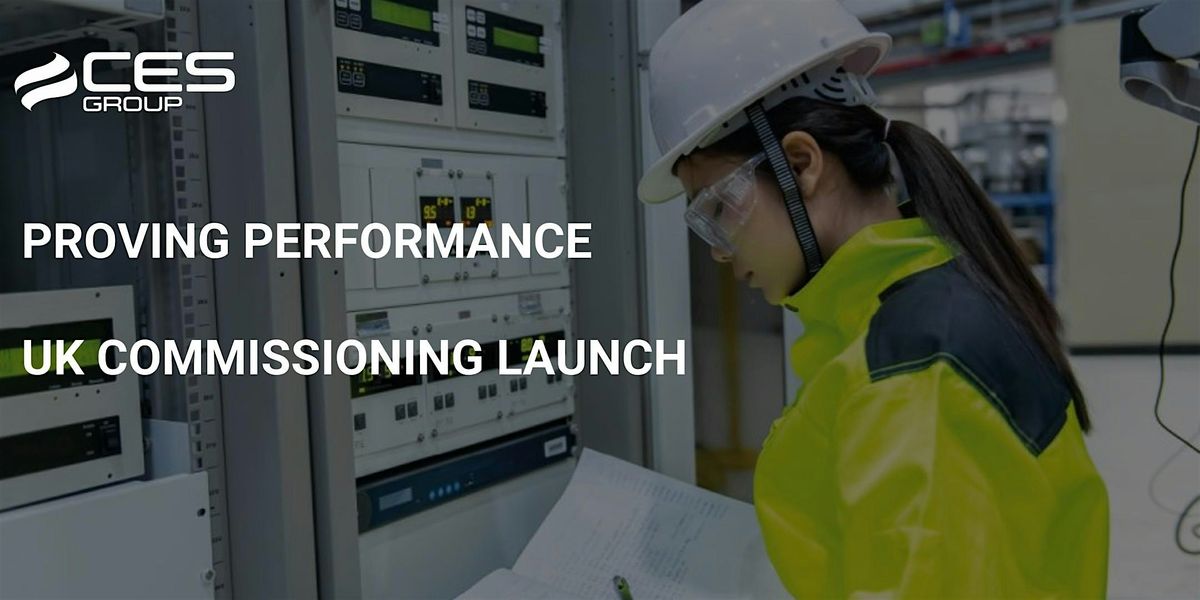 Proving Performance: CES UK Commissioning Launch, 10 July | Event in London | AllEvents