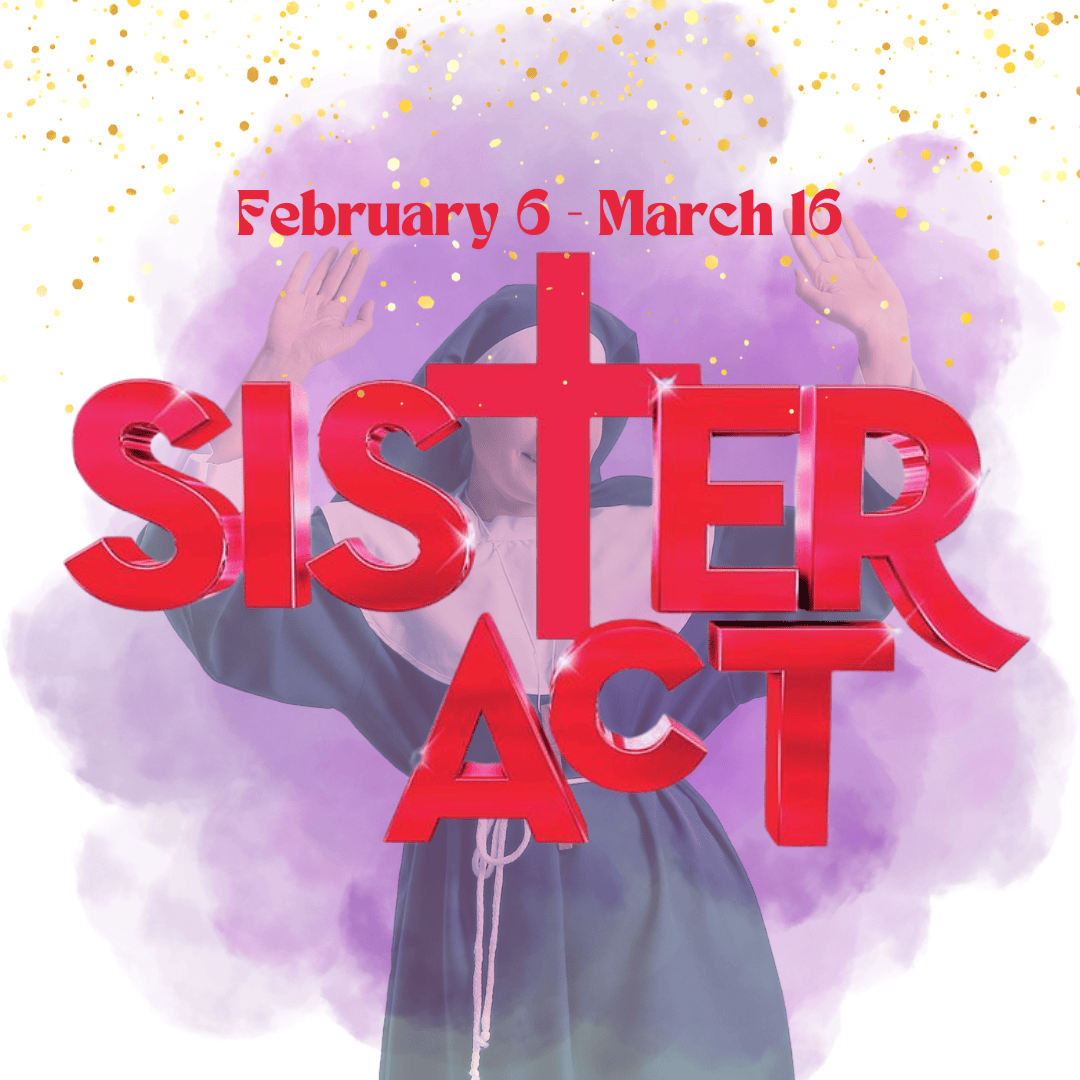 Sister Act at Wonder Theatre, 27 July | Event in San Antonio | AllEvents